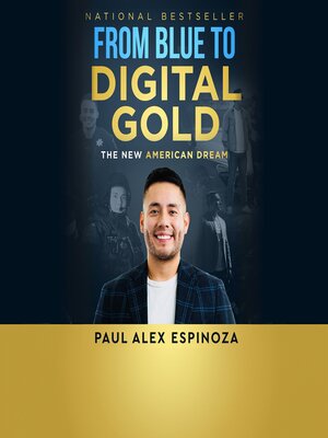 cover image of From Blue to Digital Gold